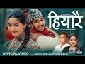 Download Lagu Hiyarai- New Nepali Lok Dohori Song 2081 || Binod Bajurali || Shanti Shree Pariyar || Juna/Devendra