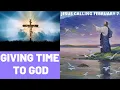 Jesus Calling February 7 COME TO ME FOR REST - GIVING TIME TO GOD