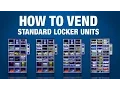 How to vend from a standard locker