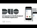 Introduction to the Redesigned Duo Mobile Version 4 Application