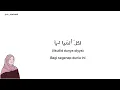 Download Lagu Lirik Bahibbak Wa Baridak - Cover by Alma Esbeye ||arab/indo