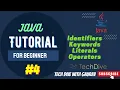 Java Identifiers KeyWords Literals Operators Tutorial