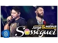 Download Lagu Jorge \u0026 Mateus - Sosseguei (Como Sempre Feito Nunca) [Vídeo Oficial]