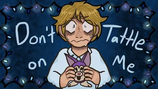 Don T Tattle On Me Flipnote 