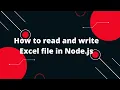 Reading Writing Excel Files in Node js Complete Guide