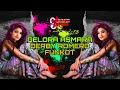Download Lagu DJ GELORA ASMARA - FUNKOT - DERBY ROMERO