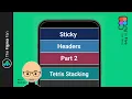 Tetris Stacking Sticky Headers - Fig in Five
