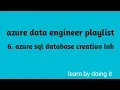 Azure SQL Database Tutorial Azure SQL Create sql database in azure cloud