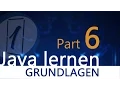 Java lernen Part 06 - Weitere mathematische Operatoren