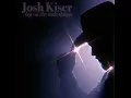 Big on the Little Things - Josh Kiser