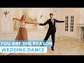 Download Lagu You Are the reason - Calum Scott | Wedding Dance Choreography | Viennese Waltz