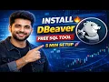 How to Install and Setup DBeaver Step by Step Beginner Guide 2026