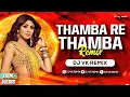 Download Lagu Thamba Re Thamba - Remix | Dj Vk Remix | Hathyar | Asha Bhosle | Prem Rog Mujhko Lagana Re