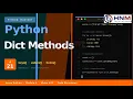 Python Dictionary Methods and Loops iterate dictionaries HNM Technologies