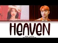 Lagu NAYEON 'HEAVEN' FEAT.SAM KIM LYRICS' (COLOR CODED LYRICS)