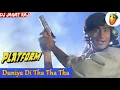 Download Lagu Duniya Ki Tha Tha Tha [Hi Fi JBL Blasting Fard Hard Mix] Dj Jagat Raj