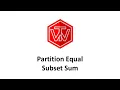 Partition Equal Subset Sum LeetCode 416 Facebook Coding Interview Tutorial
