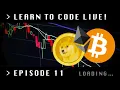 L2CL Episode 11 CREATING MASS FOMO With Bitcoin Tracker