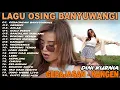 Lagu Album Dini Kurnia - GERIGIS, ACLAK, GERAJAGAN - Full Album Lagu Osing Banyuwangi On Trending
