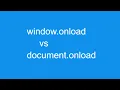 javascript tutorial - window onload vs document onload