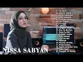 Download Lagu FULL ALBUM NISSA SABYAN 2022 - SHOLAWAT NABI MERDU BIKIN HATI TENANG