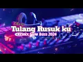 Download Lagu Dj Tulang rusuk ku Charly Remix Slow Bass 2024