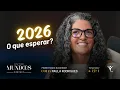 Lagu Tendências Espirituais para 2026 - Entre Mundos com Paula Rodrigues | T2 Ep. 1