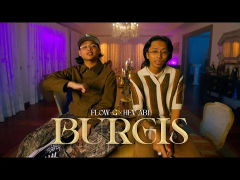Download MP3 BURGIS - Flow G x Hev Abi (Official Music Video)