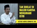Download Lagu Tak Sholat Di Masjid Karena Mengimami Istri - Ustadz Abdul Somad Lc. MA