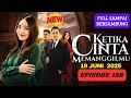 Download Lagu KETIKA CINTA MEMANGGILMU // 19 JUNI 2025