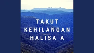takut kehilangan
