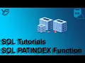 SQL Tutorials SQL PATINDEX Function In
