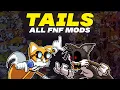 Download Lagu Tails — All Mods \u0026 Songs (51 Mods \u0026 136 Songs) | Friday Night Funkin’: Miles \