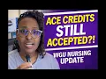 WGU ACE Credit Update Sophia Study com Still Accepted Pre-Nursing