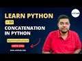 Concatenation in Python Essential Skills for String List Tuple Manipulation