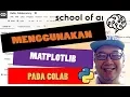 Bikin Grafik dengan Matplotlib Tutorial Python Data Science untuk pemula