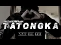 Download Lagu FULL BASS 🔥 TATONGKA [ ANGGA DERMAWAN ] REMIX TERBARU 2024