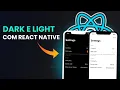 Controlling Dark and Light themes with React Native
