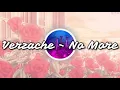 Verzache - No More | 1 Hour | Audio Visualizer | 💔