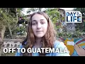 A Day in the Life of a Spring Break Trip to Guatemala