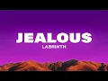 Download Lagu Labrinth - Jealous (Lyrics)