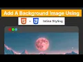 Add A Background Image Using HTML And CSS Inline Styling in React JS HTML Tutorial for beginners