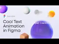 Figma Prototyping Tutorial-Text Animation under 5 mins Smart Animate