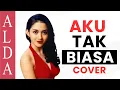 Download Lagu ALDA - Aku Tak Biasa (80s Style Cover)