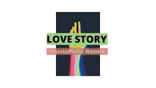 Download Love Story Taylor swift Cover (PluvioPhile Remix) MP3