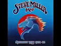 The Steve Miller Band - Take the Money and Run