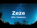 Afra - Zeze(Sözleri - Lyrics)