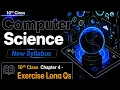 Exercise Long Questions Solved Chapter 4 10th Class Computer Science 2026
