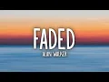 Download Lagu Alan Walker - Faded (Lyrics)