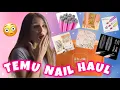 TEMU Nail Supply Haul Viral Nail Products You NEED to See